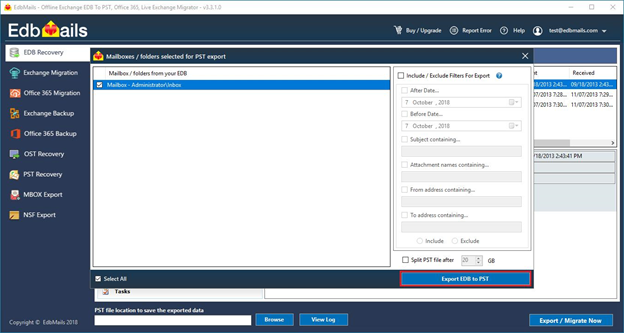 Choose the needed mailboxes and click on "Export EDB to PST" 